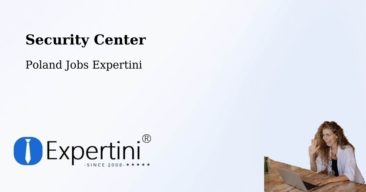 Security & Compliance – Lubartów - Poland Jobs Expertini